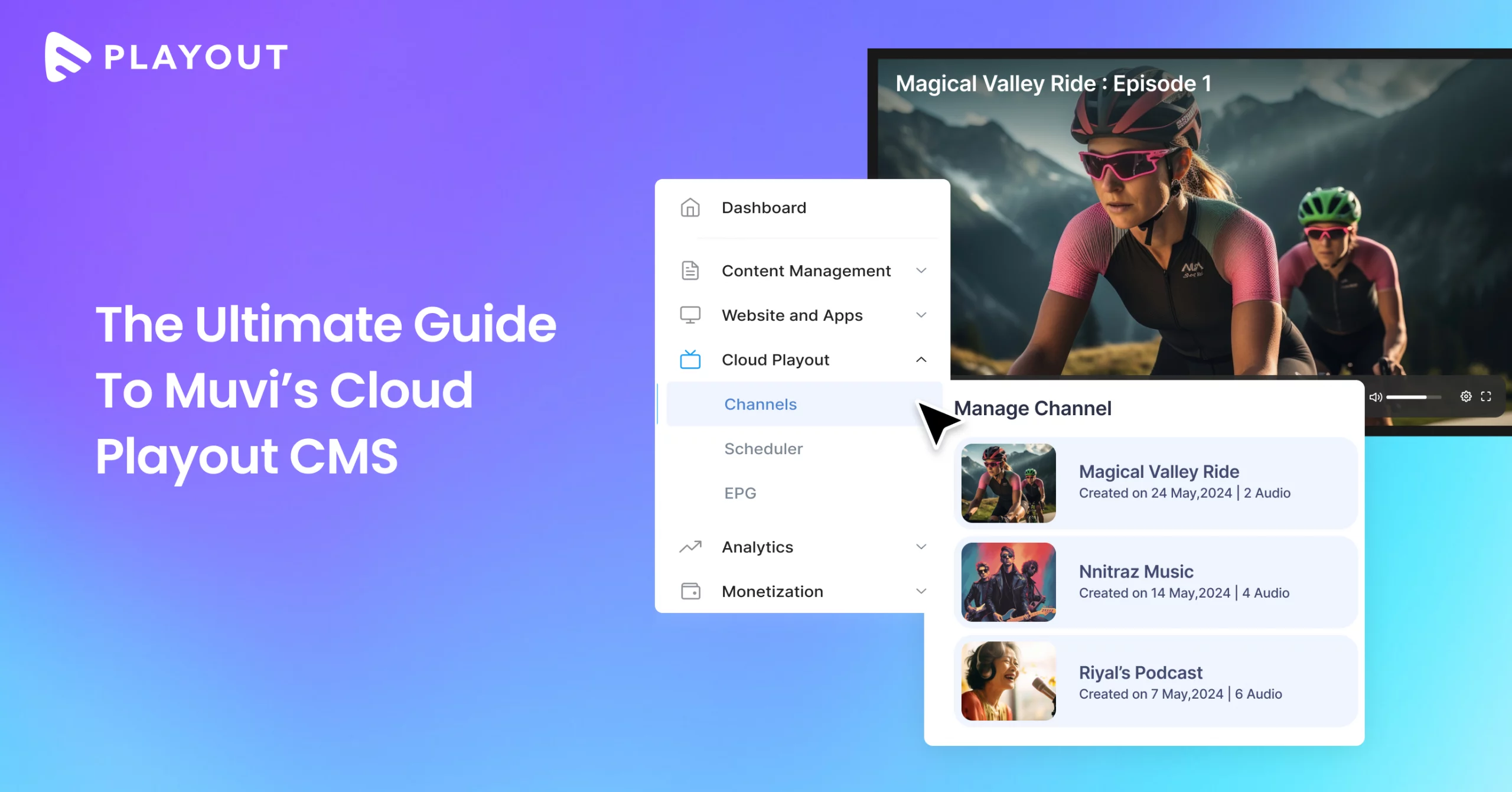 The Ultimate Guide To Muvi’s Cloud Playout CMS
